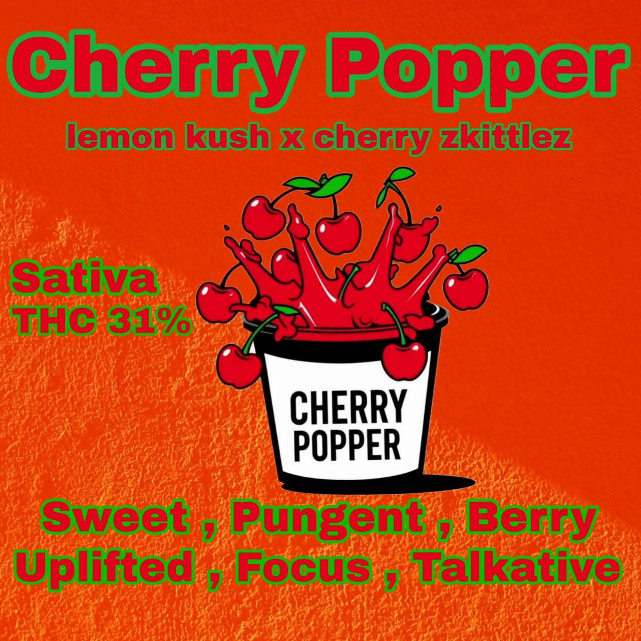 (New)Exotic-Cherry Popper Hybrid(sativa) Thc 31%