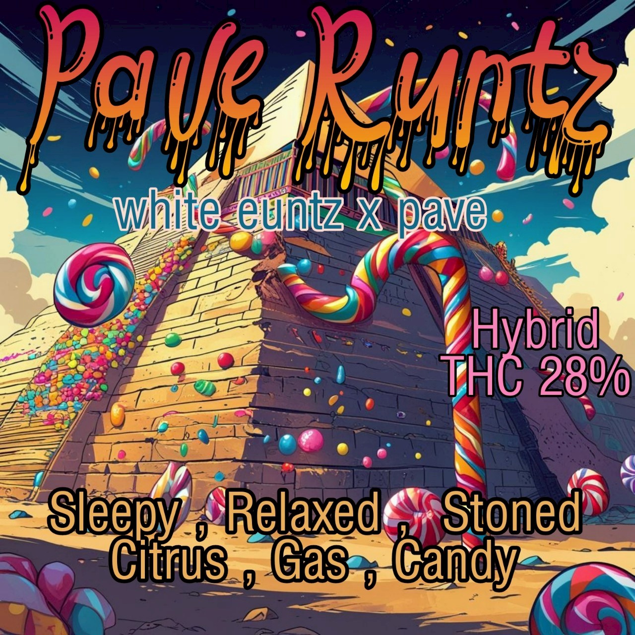 Top Shelf -Pave Runtz (HYBRID) THC 28%